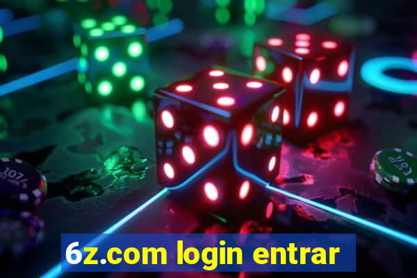 6z.com login entrar